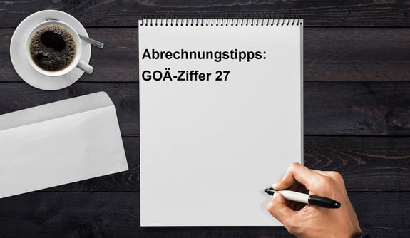 Abrechnungstipp GOAE-Ziffer 27