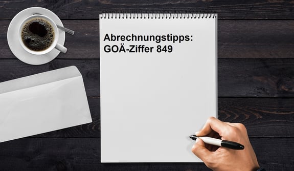 Abrechnungstipps GOAE-Ziffer 849